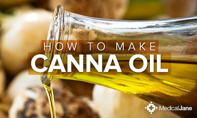 How to Make Marijuana Infused Cooking Oil (Canna Oil)